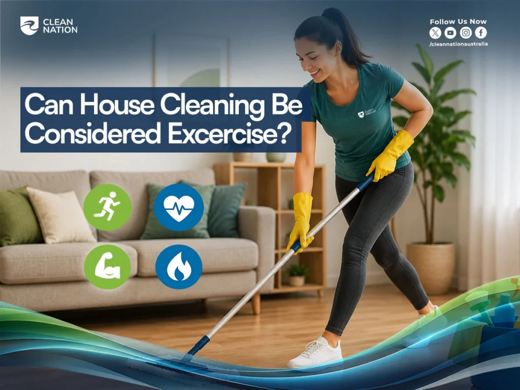 Can house cleaning be considered exercise while vacuuming and staying active during home cleaning tasks.