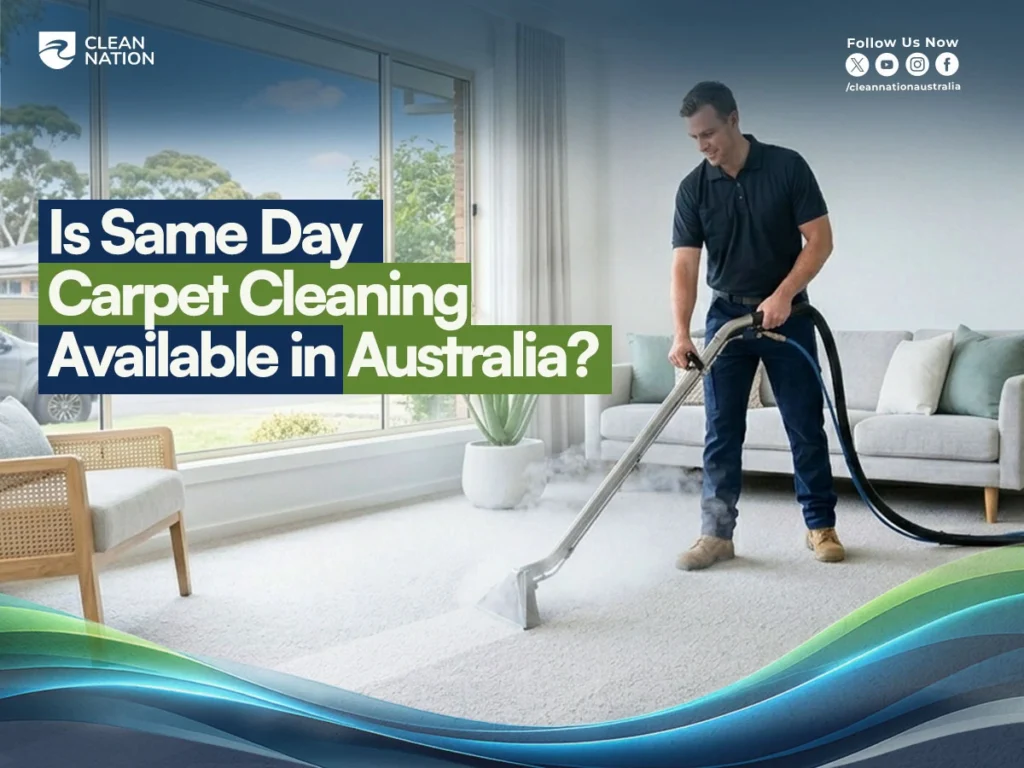 Clean Nation professional providing same-day carpet cleaning service in an Australian home using steam cleaning equipment.
