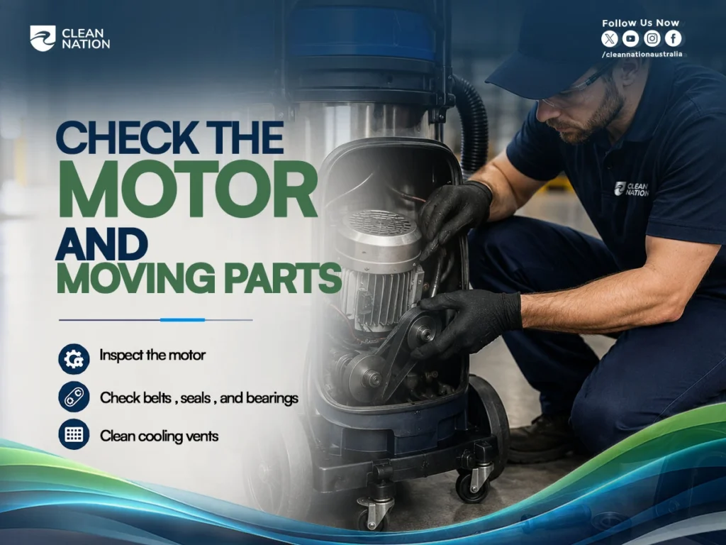 A technician inspects the motor and moving parts of an industrial cleaning vacuum, checking belts, seals, bearings, and cooling vents as part of 8 Tips to Care for Your Industrial Cleaning Vacuum. The Clean Nation promotional graphic emphasizes routine maintenance to improve vacuum performance and extend equipment lifespan.