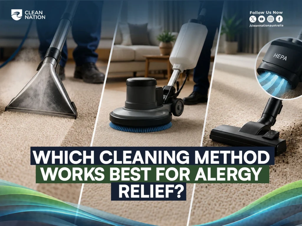 How Does Carpet Cleaning Reduce Allergies? Comparison of steam cleaning, carpet scrubbing, and HEPA vacuuming methods, showing effective ways to remove dust, allergens, and debris from carpet fibres for improved indoor air quality.
