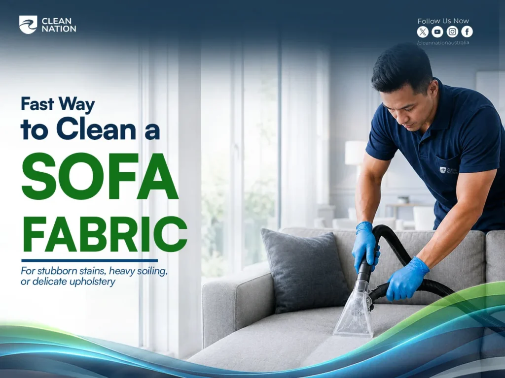 Fast way to clean a fabric sofa for stubborn stains, heavy soiling, and delicate upholstery