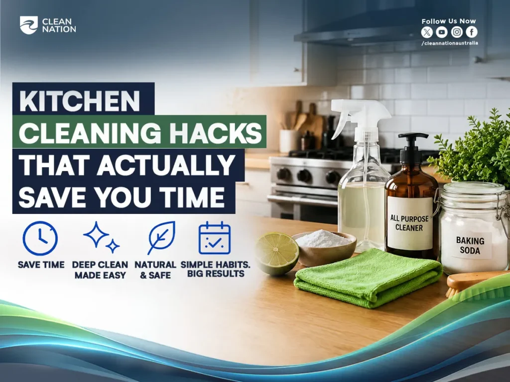 Kitchen Cleaning Hacks That Actually Save You Time, featuring a clean kitchen counter with spray cleaner, baking soda, lemon, a microfiber cloth, and simple natural cleaning supplies.