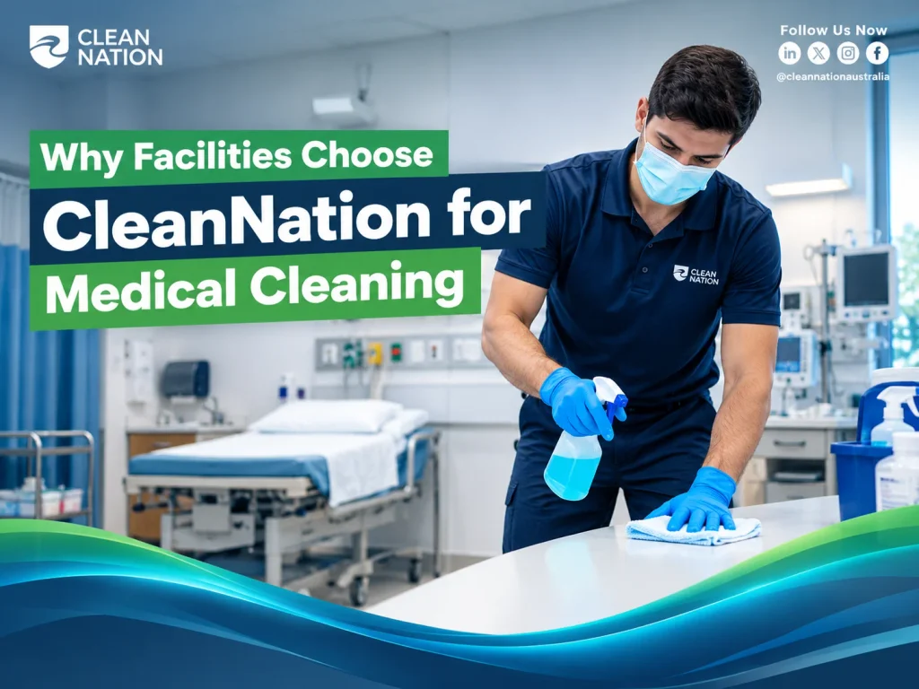 Medical cleaning service by Clean Nation for healthcare facilities