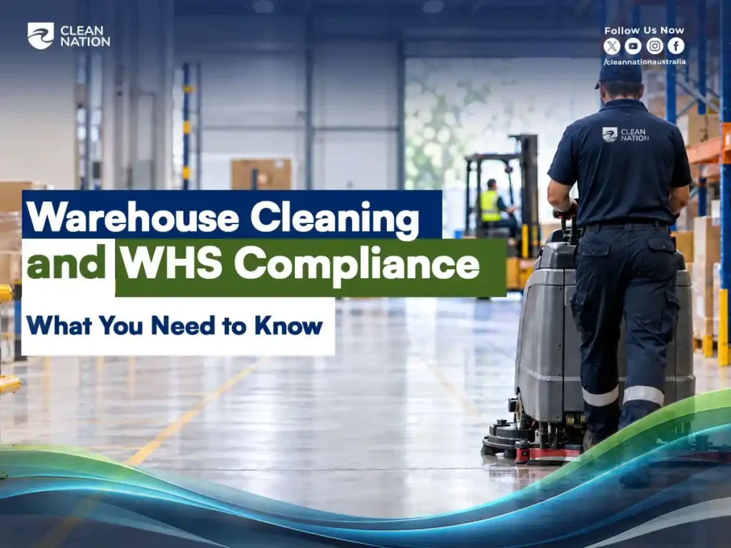 Clean Nation worker operating a floor scrubber in a warehouse aisle for warehouse cleaning and WHS compliance