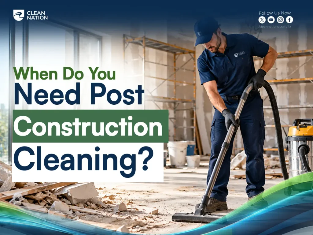 Clean Nation cleaner vacuuming rubble and dust on a site, showing when post construction cleaning is needed