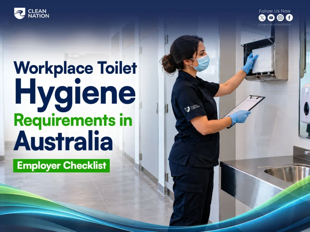 Workplace Toilet Hygiene Requirements in Australia – Employer Checklist