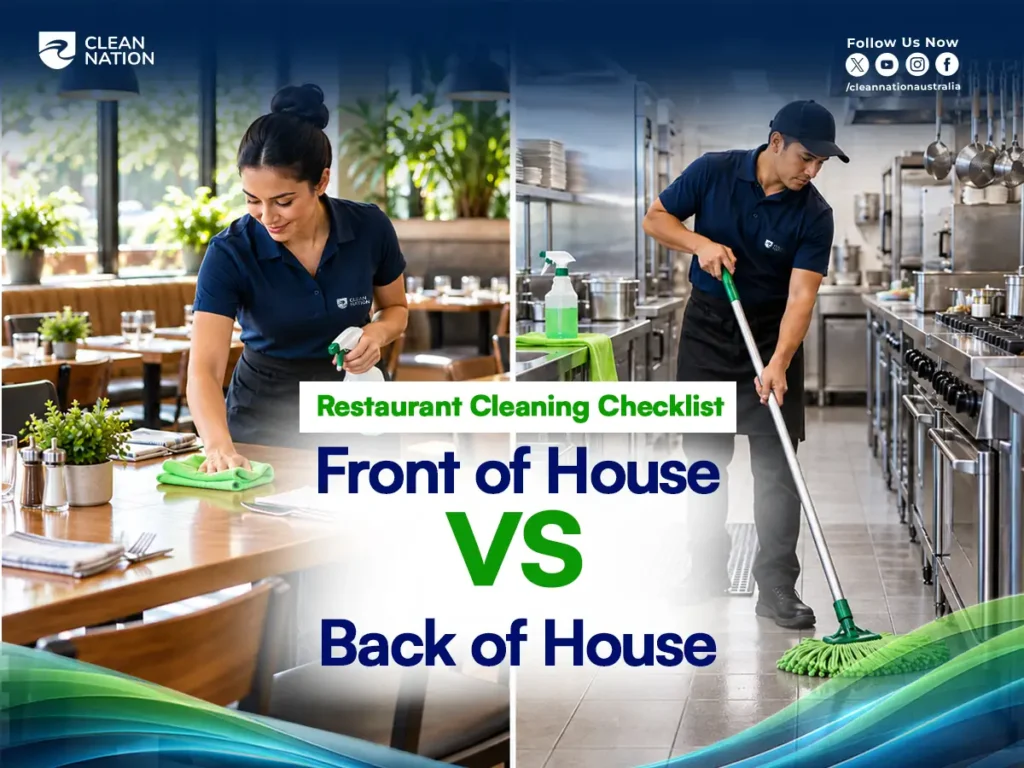 Restaurant cleaning checklist comparing front of house table wiping in the dining room with back of house kitchen floor mopping